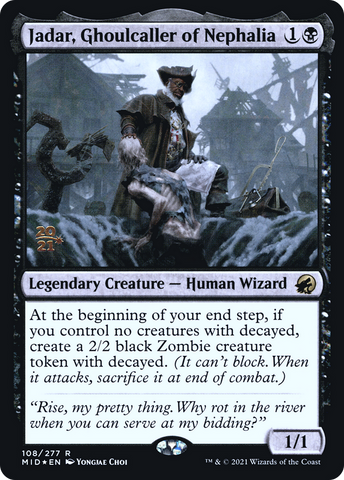 Jadar, Ghoulcaller of Nephalia [Innistrad: Midnight Hunt Prerelease Promos]