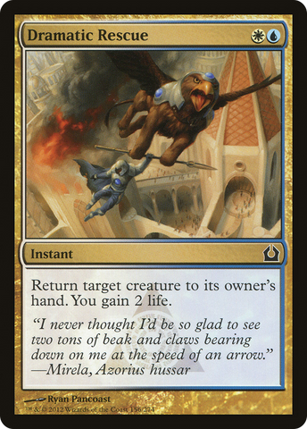 Dramatic Rescue [Return to Ravnica]