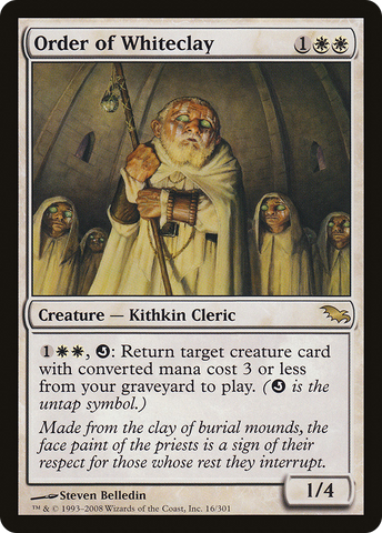 Order of Whiteclay [Shadowmoor]
