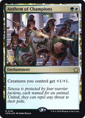 Anthem of Champions [Foundations Prerelease Promos]