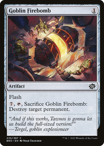 Goblin Firebomb [The Brothers' War]