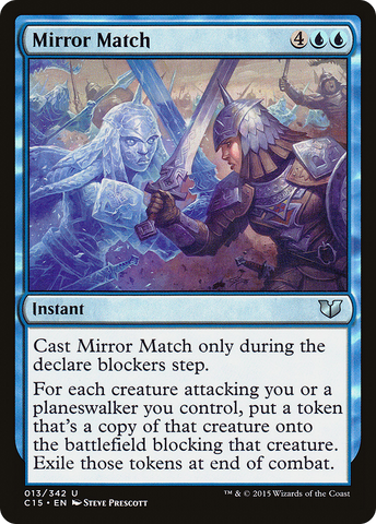 Mirror Match [Commander 2015]