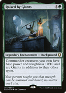 Raised by Giants [Commander Legends: Battle for Baldur's Gate]