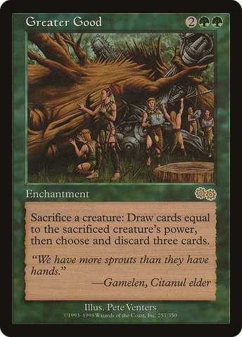 Greater Good [Urza's Saga]