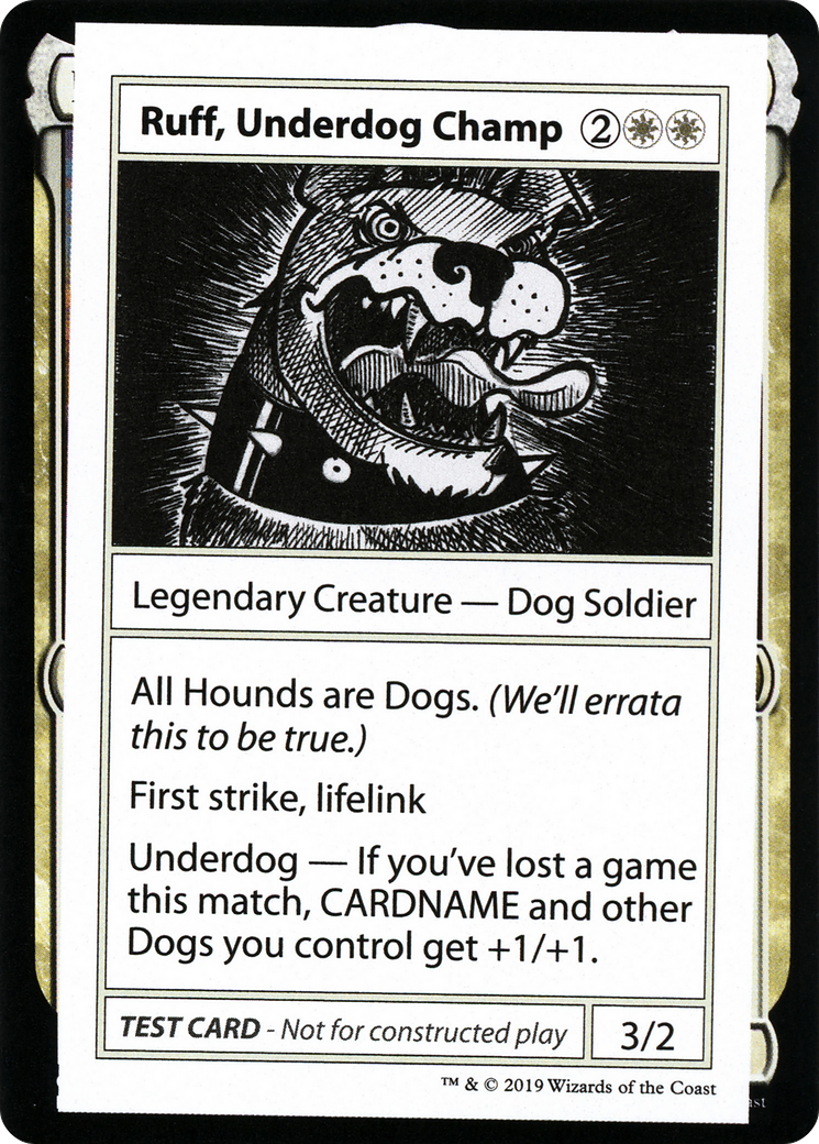 Ruff, Underdog Champ (2021 Edition) [Mystery Booster Playtest Cards]