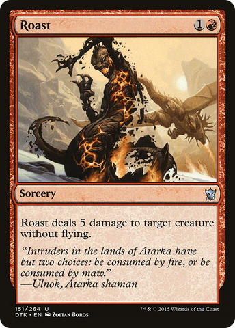 Roast [Dragons of Tarkir]