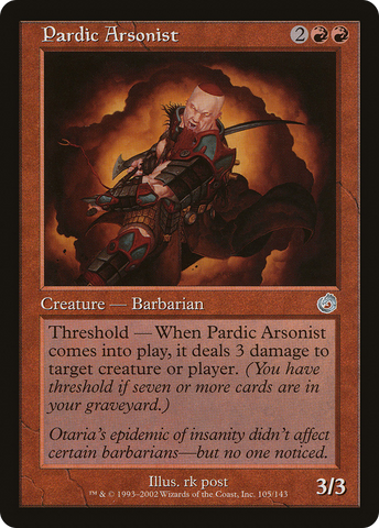 Pardic Arsonist [Torment]