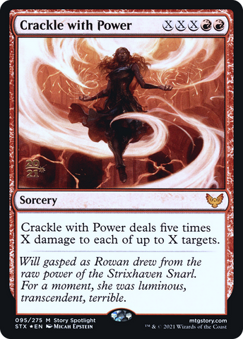 Crackle with Power [Strixhaven: School of Mages Prerelease Promos]