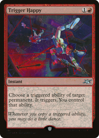 Trigger Happy (Galaxy Foil) [Unfinity]