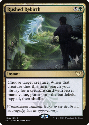 Rushed Rebirth (Promo Pack) [Strixhaven: School of Mages Promos]