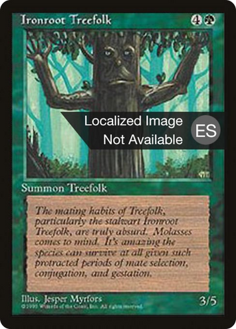 Ironroot Treefolk [Fourth Edition Foreign Black Border]