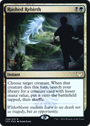 Rushed Rebirth [Strixhaven: School of Mages Prerelease Promos]