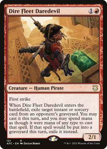 Dire Fleet Daredevil [Dungeons & Dragons: Adventures in the Forgotten Realms Commander]