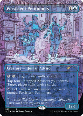 Persistent Petitioners (597) [Secret Lair Drop Promos]