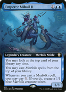 Emperor Mihail II (Extended Art) [Dominaria United Commander]