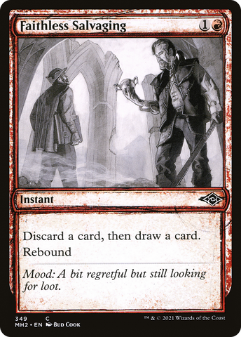 Faithless Salvaging (Sketch) [Modern Horizons 2]