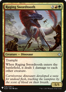Raging Swordtooth [Mystery Booster]