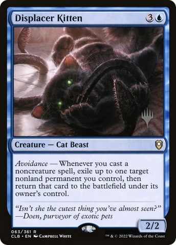 Displacer Kitten (Promo Pack) [Commander Legends: Battle for Baldur's Gate Promos]