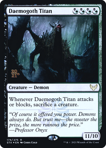 Daemogoth Titan [Strixhaven: School of Mages Prerelease Promos]