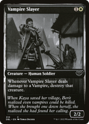 Vampire Slayer [Innistrad: Double Feature]