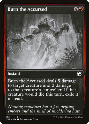 Burn the Accursed [Innistrad: Double Feature]