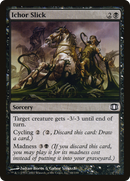 Ichor Slick [Future Sight]