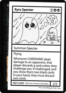 Xyru Specter (2021 Edition) [Mystery Booster Playtest Cards]
