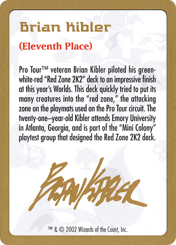 Brian Kibler Bio [World Championship Decks 2002]
