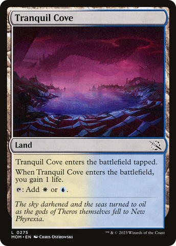 Tranquil Cove [March of the Machine]