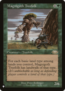 Magnigoth Treefolk [The List]