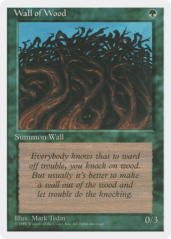 Wall of Wood [Fourth Edition]