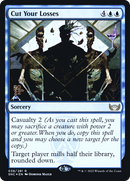 Cut Your Losses [Streets of New Capenna Prerelease Promos]