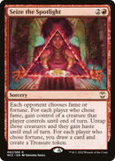 Seize the Spotlight [Streets of New Capenna Commander]