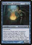 Thada Adel, Acquisitor [Worldwake]
