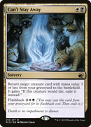 Can't Stay Away [Innistrad: Midnight Hunt]