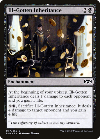 Ill-Gotten Inheritance [Ravnica Allegiance]