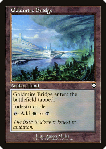 Goldmire Bridge (Retro) [The Brothers' War Commander]