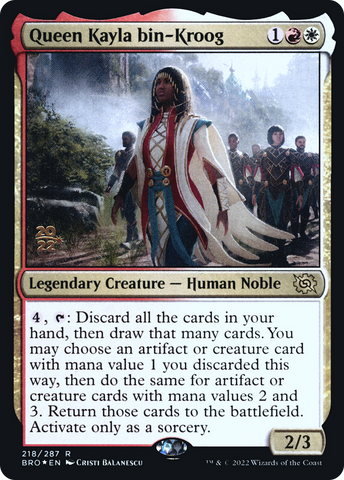 Queen Kayla bin-Kroog [The Brothers' War: Prerelease Promos]