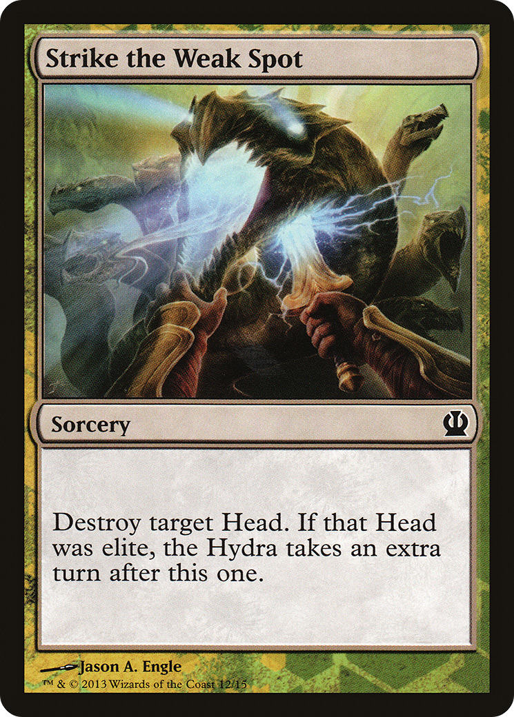 Strike the Weak Spot [Hero's Path Promos]
