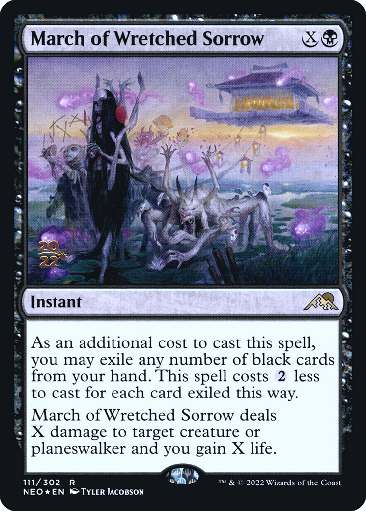 March of Wretched Sorrow [Kamigawa: Neon Dynasty Prerelease Promos]