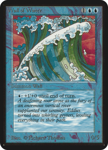 Wall of Water [Limited Edition Alpha]