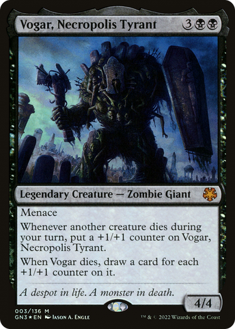 Vogar, Necropolis Tyrant [Game Night: Free-for-All]