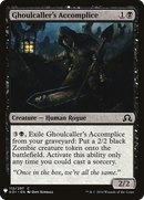 Ghoulcaller's Accomplice [Mystery Booster]