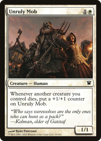 Unruly Mob [Innistrad]