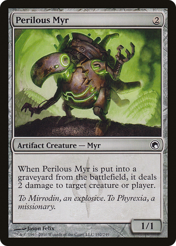 Perilous Myr [Scars of Mirrodin]
