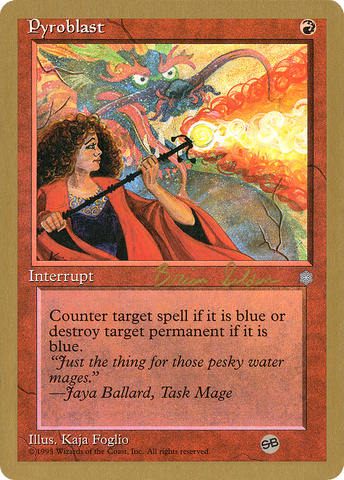 Pyroblast (Brian Selden) (SB) [World Championship Decks 1998]