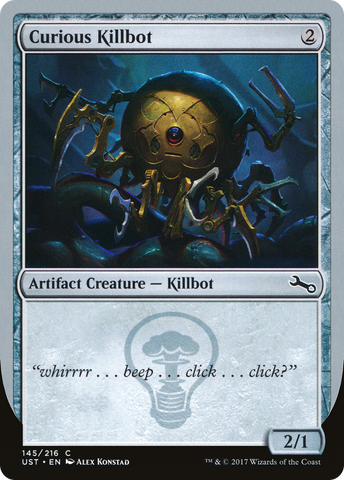 Curious Killbot [Unstable]