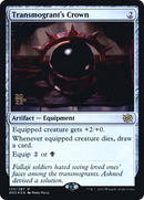 Transmogrant's Crown [The Brothers' War: Prerelease Promos]