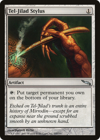 Tel-Jilad Stylus [Mirrodin]