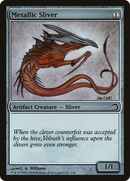 Metallic Sliver [Premium Deck Series: Slivers]